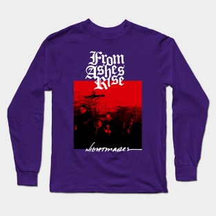 From Ashes Rise "Nightmares" Tribute Long Sleeve T-Shirt